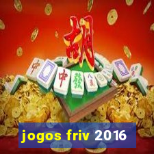 jogos friv 2016